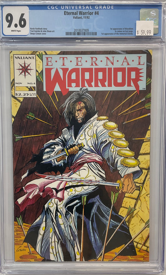 Eternal Warrior #4, CGC 9.6, 1st App of Bloodshot & Immortal Enemy