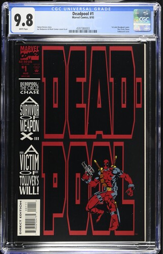 Deadpool Circle Chase #1, CGC 9.8, 1st Solo Deadpool Comic