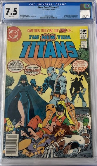 New Teen Titans #2 7.5 1st Deathstroke App